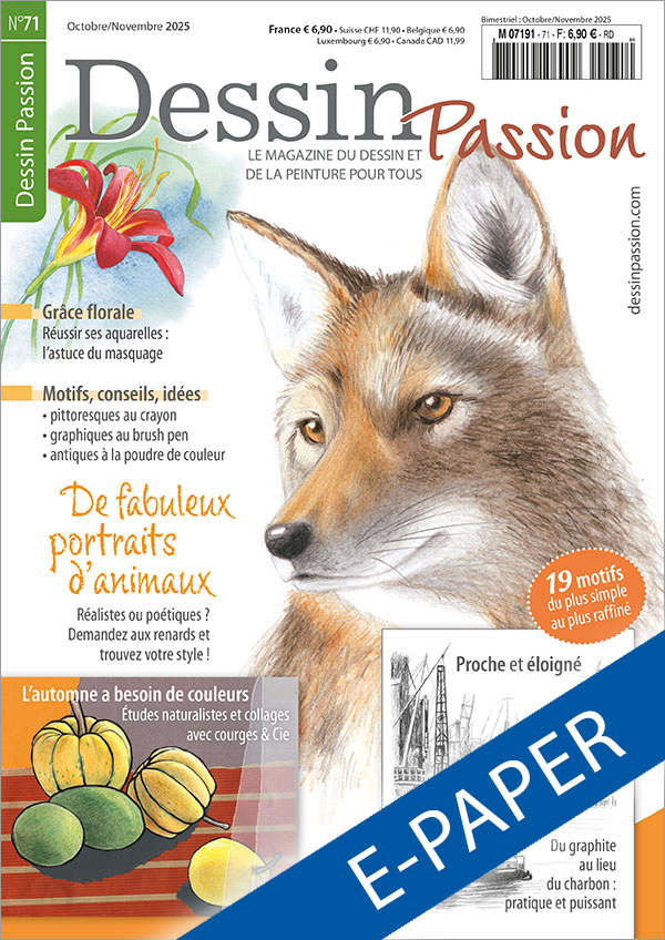 L'illustration montre la couverture du numéro 83 de l'édition numérique du magazine Dessin Passion. Le motif principal est un portrait réaliste d'un renard dessiné au crayon de couleur. Les autres motifs sont : un lys peint à l'aquarelle, un collage avec des citrouilles et une vue du port dessinée au crayon avec intensité.