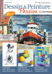 L'illustration montre la couverture du magazine Dessin et Peinture Passion, numéro 73. Le motif principal est un bateau dans le port, peint à l'acrylique. En dessous, trois autres images sont présentées : un grand chien avec un plus petit entre ses pattes, une nature morte colorée avec des fruits et une nature morte abstraite avec une cruche, une bouteille et des verres.